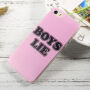 Кришка із м'якого пластика для Apple iPhone SE (2016) / 5S / 5 - Boys lie